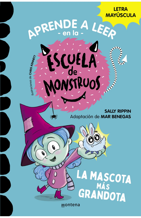 Aprende a leer en la escuela de monstruos 1: La mascota más grande - Sally Rippin Mar Benegas