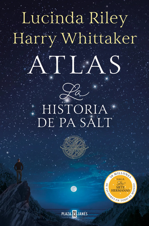 Atlas. La historia de Pa Salt (Las Siete Hermanas 8) - Lucinda Riley y Harry Whittaker