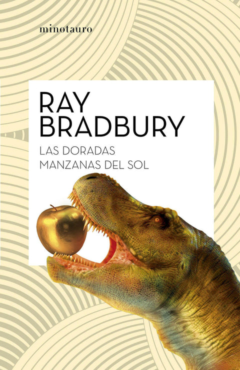 Las doradas manzanas del sol - Ray Bradnbury