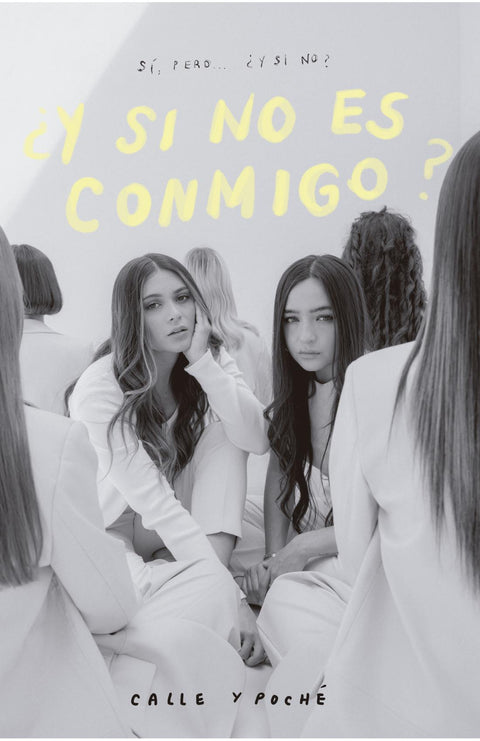 ¿Y si no es conmigo? - Calle Y Poche