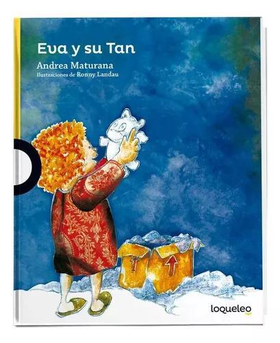 Eva y su Tan - Andrea Maturana