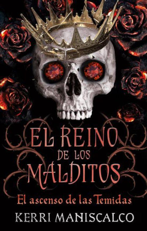 El Reino de los Malditos (Tomo 3) - Kerri Maniscalco