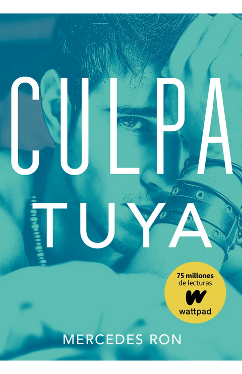 Culpa tuya (Culpables 2) - Mercedes Ron