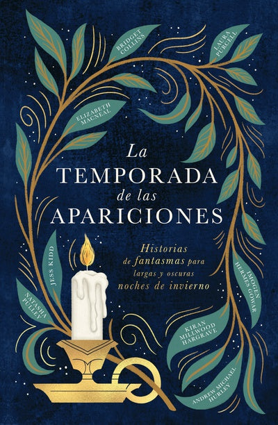 La temporada de las apariciones - Varios Autores