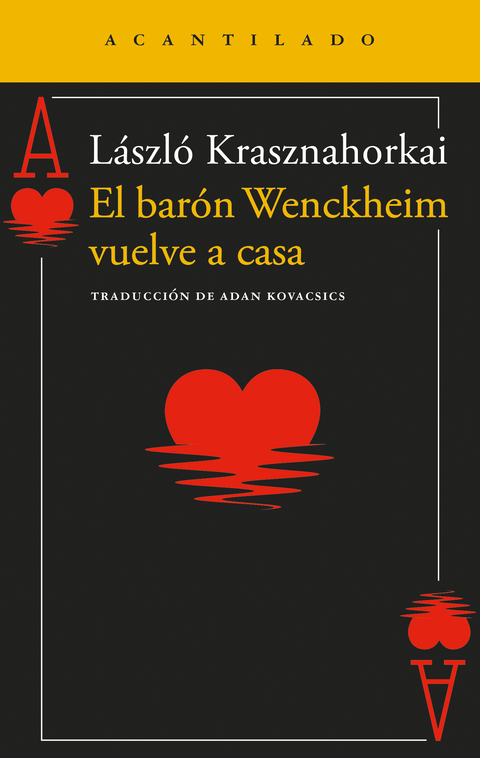 El barón Wenckheim vuelve a casa - László Krasznahorkai