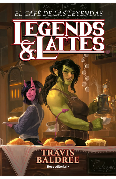 El café de las leyendas - Travis Baldree