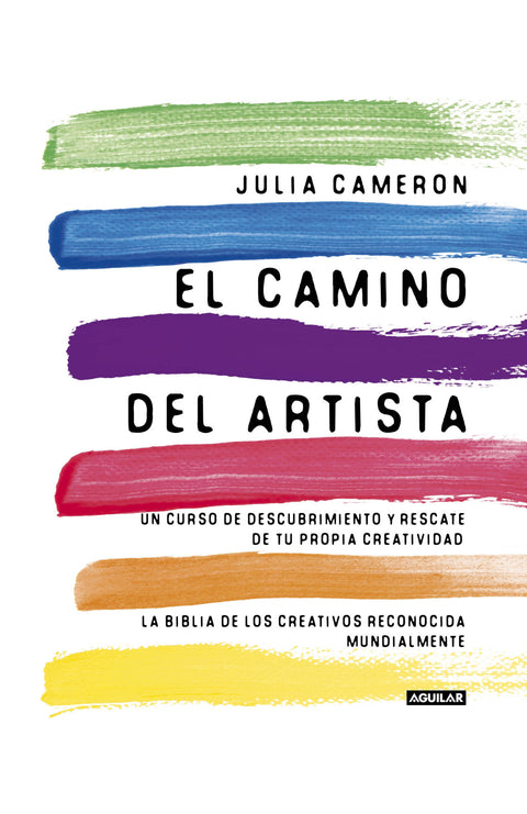 El camino del artista - Julia Cameron