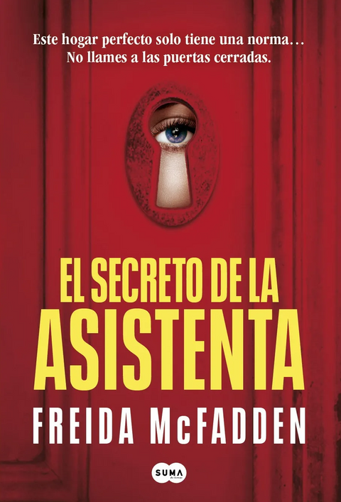 El secreto de la asistenta (La asistenta 2) - Freida McFadden