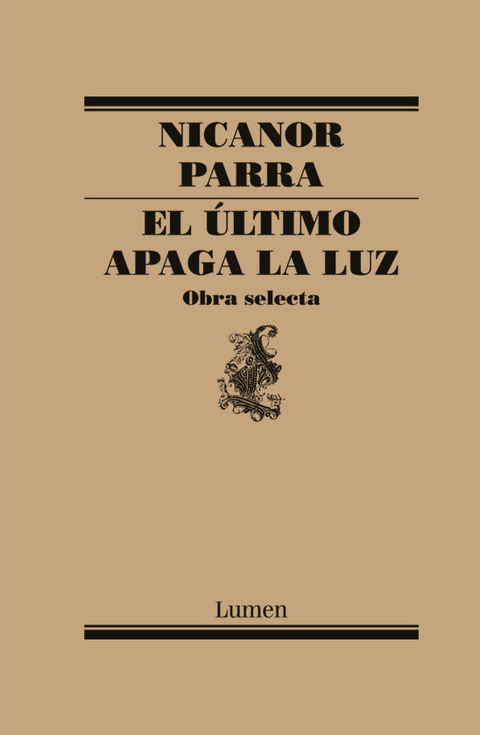 El último apaga la luz - Nicanor Parra
