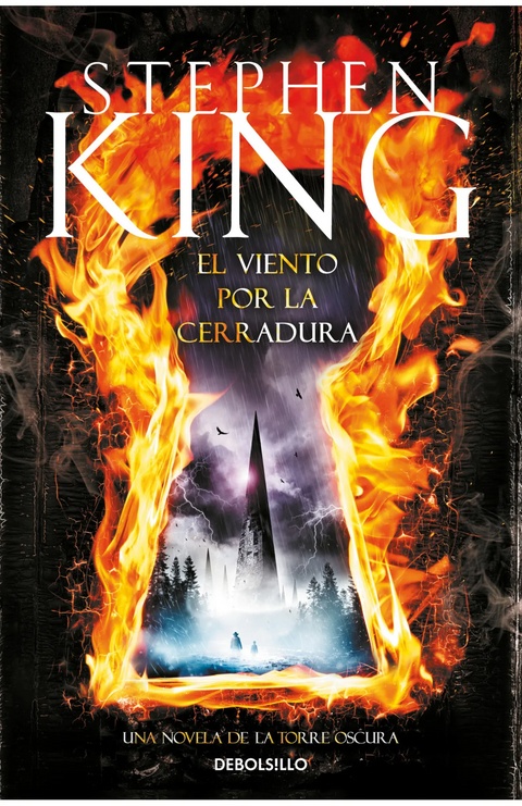 El viento por la cerradura (Una novela de la Torre oscura) - Stephen King