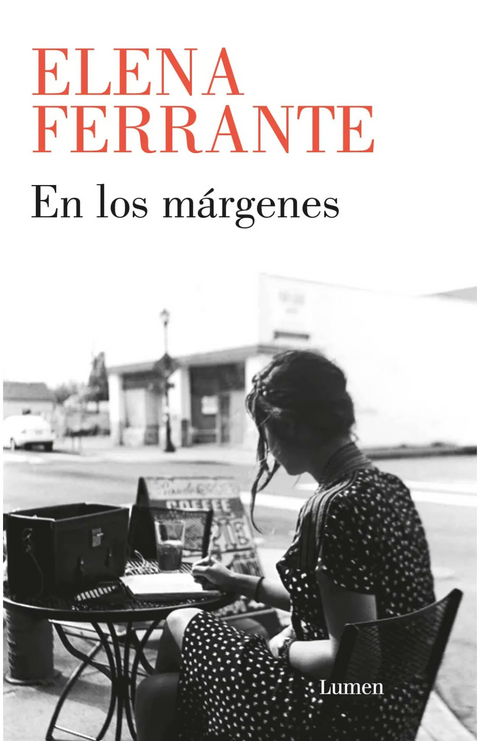 En los Margenes - Elena Ferrante