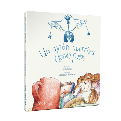 Un Avion Aterriza donde Puede - Lia Schneck