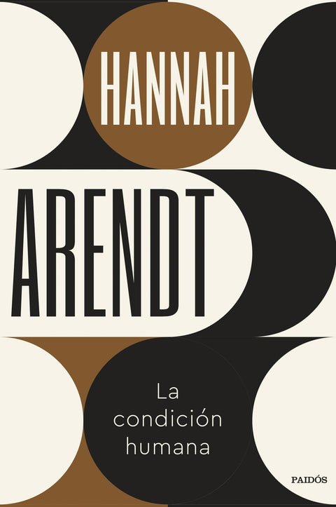 La condición humana - Hannah Arendt