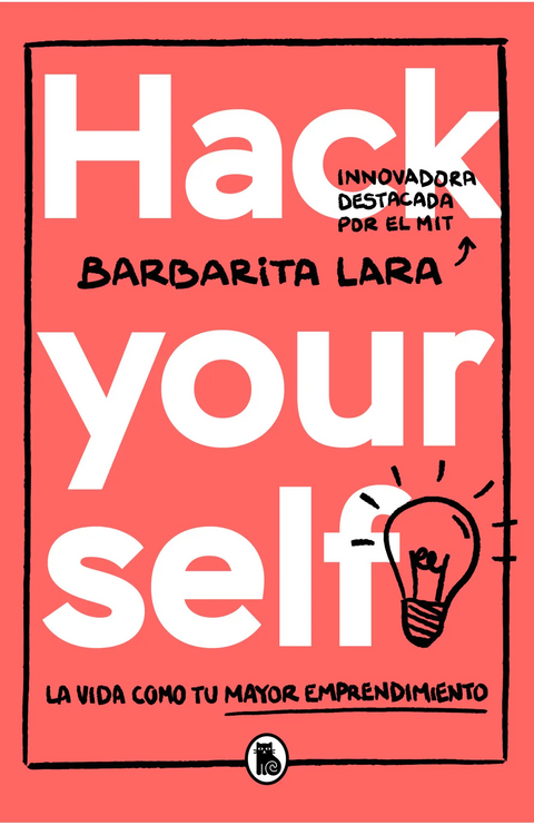 Hack yourself - Barbarita Lara Martinez