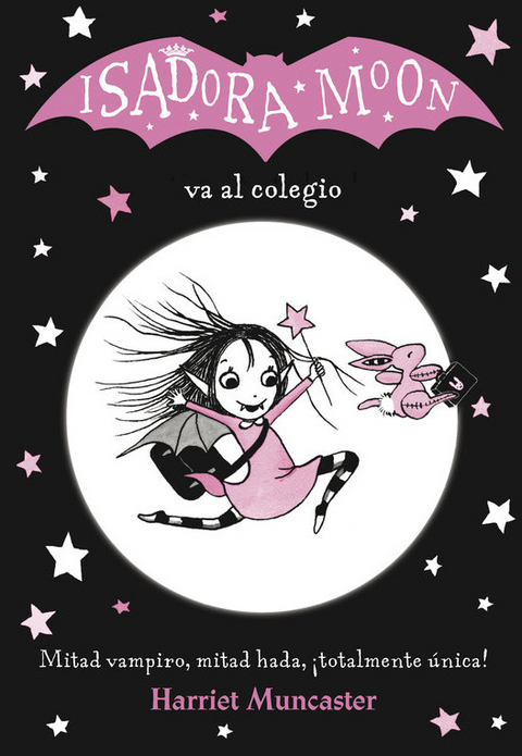 Isadora Moon va al colegio (Isadora Moon 1) - Harriet Muncaster