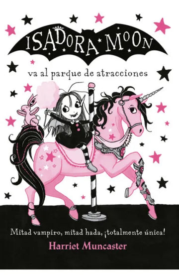 Isadora Moon - Va al parque de atraccion - Harriet Muncaster