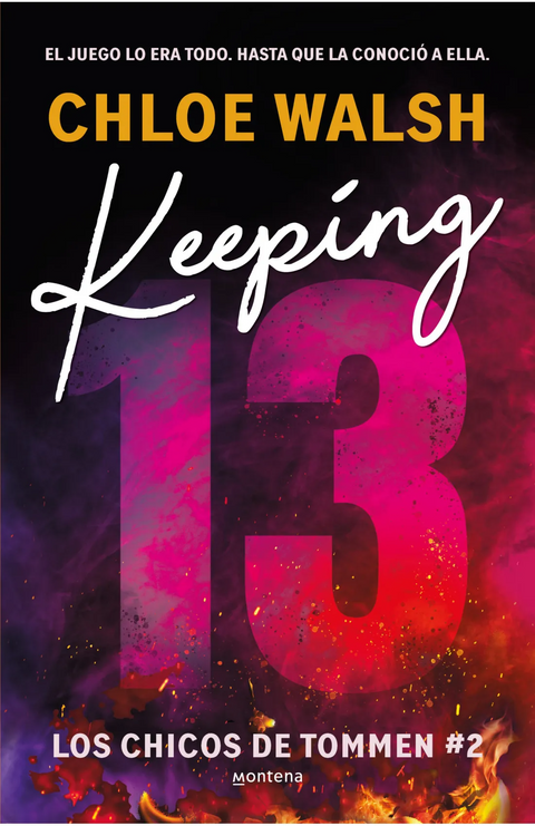 Keeping 13 (Los chicos de Tommen 2) - Chloe Walsh