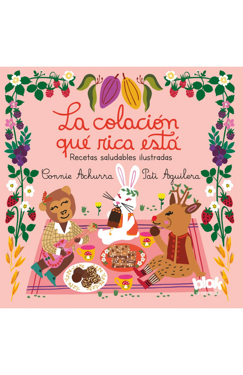 La Colación Que Rica Está - Connie Achurra
