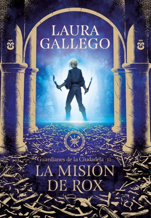 La Mision de Roz (Guardianes de la Ciudadela 3) - Laura Gallego