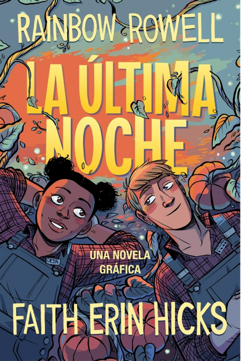 La ultima noche - Rainbow Rowell