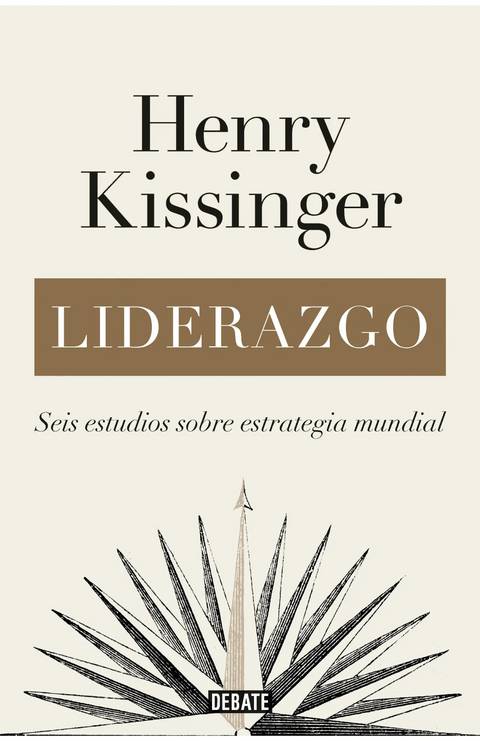 Liderazgo - Henry Kissinger