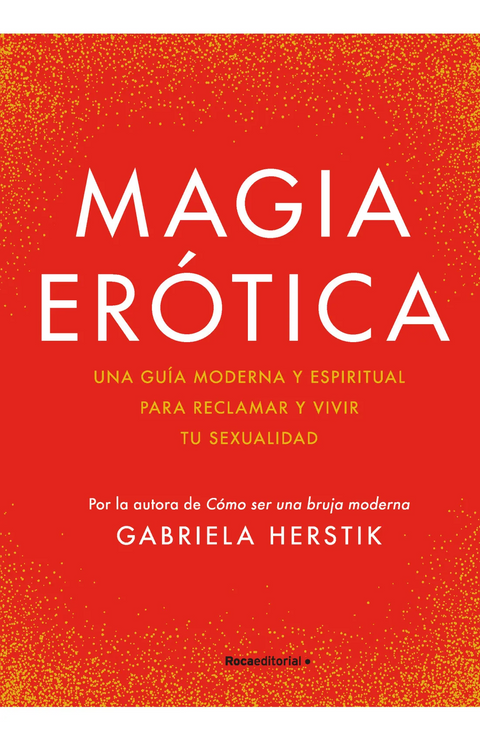 Magia erótica - Gabriela Herstik