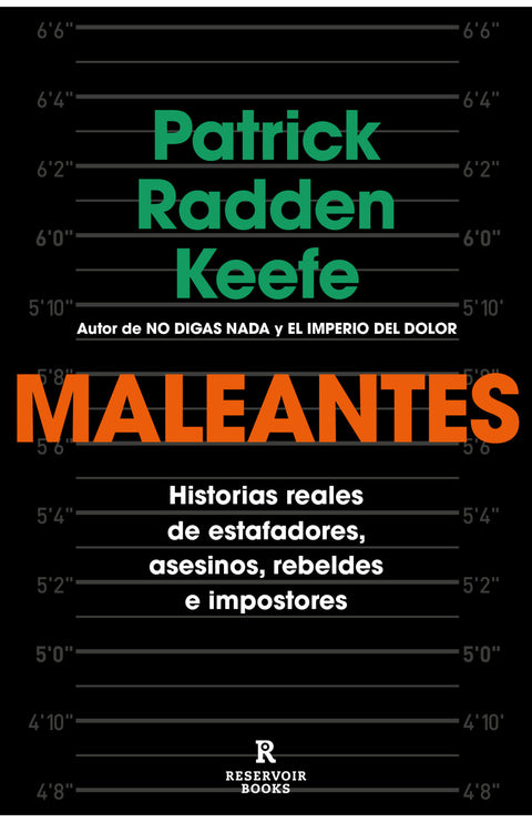 Maleantes - Patrick Radden