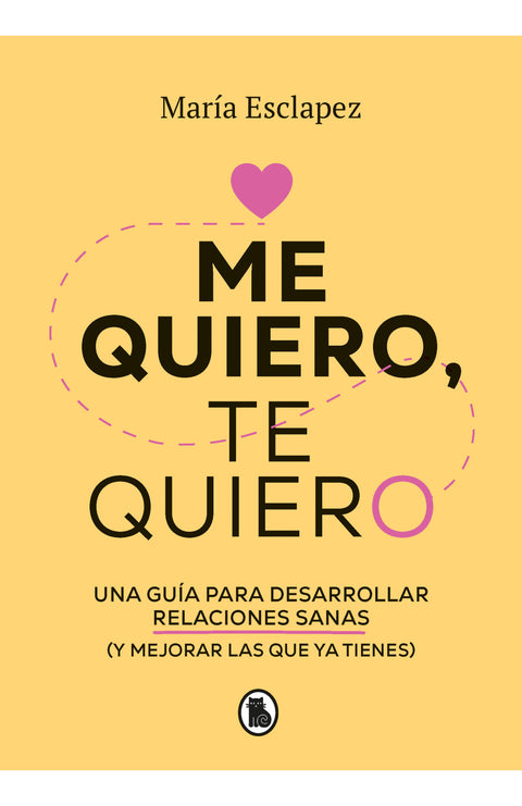 Me quiero, te quiero -  Maria Esclapez