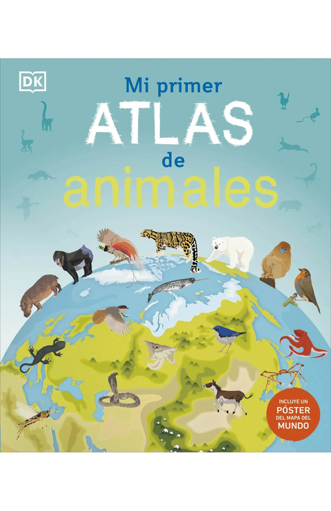 Mi primer atlas de animales - DK