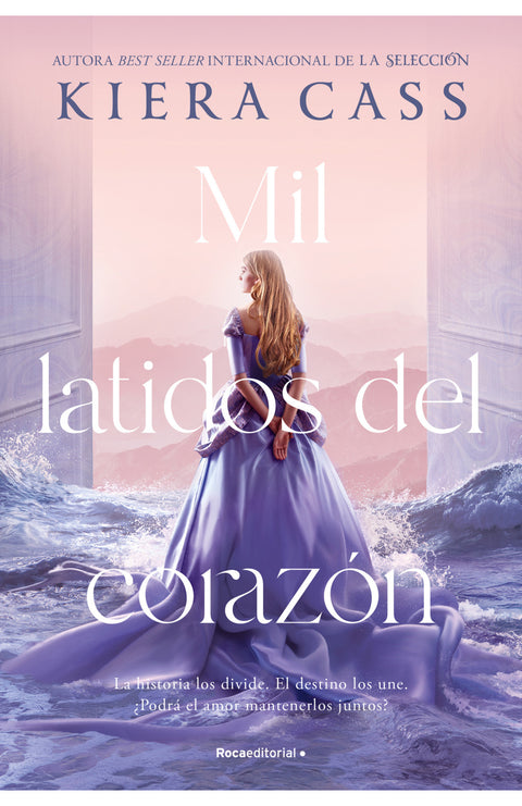 Mil Latidos del Corazon - Kiera Cass