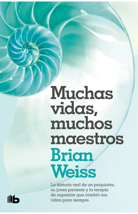 Muchas vidas, muchos maestros - Brian Weiss