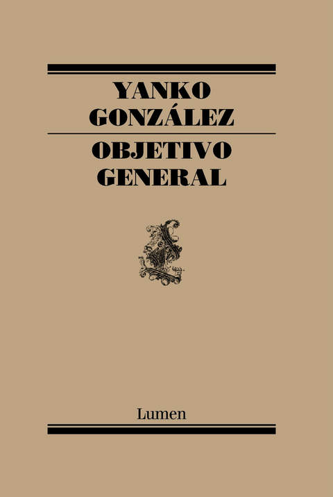 Objetivo General - Yanko González