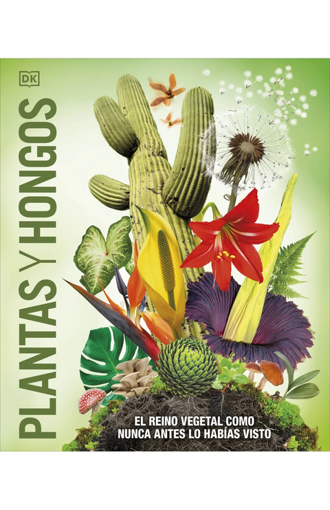 Plantas y hongos (Mundo 3D) - DK