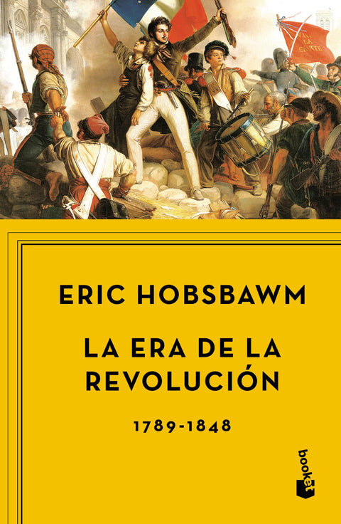 La era de la revolución, 1789-1848 - Eric Hobsbawm