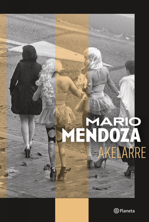 Akelarre - Mario Mendoza