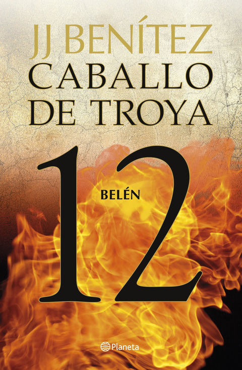 Belén (Caballo de Troya 12) - J.J. Benitez