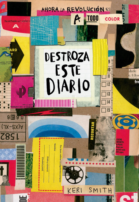 Destroza este diario - Keri Smith