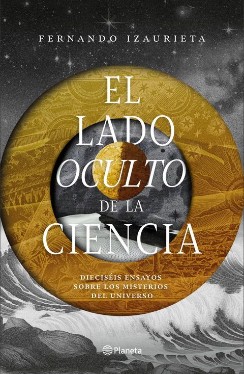 El lado oculto de la ciencia - Fernando Izaurieta
