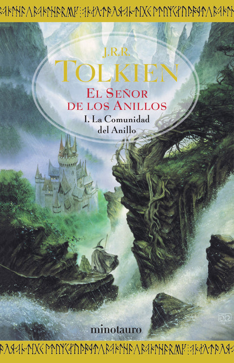 El Señor de los Anillos: La Comunidad del Anillo - J. R. R. Tolkien