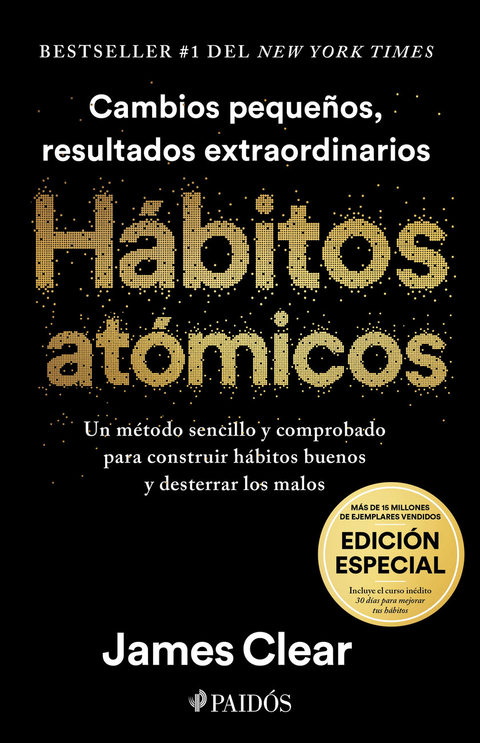 Hábitos atómicos (Edicion Especial) - James Clear
