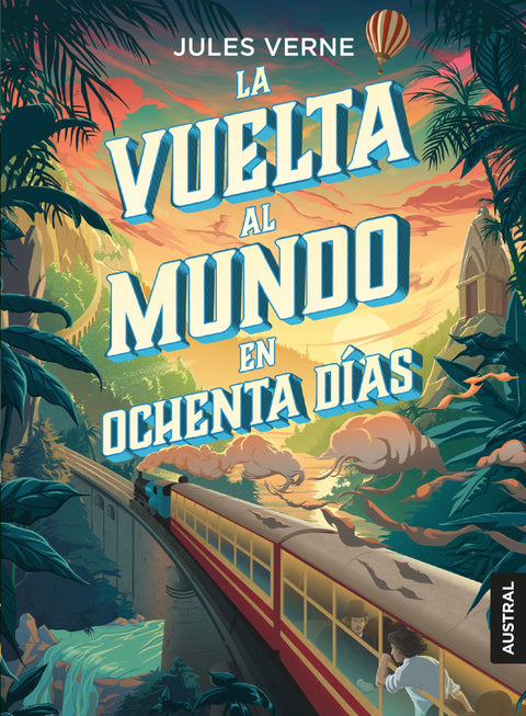 La Vuelta al Mundo en Ochenta Dias - Jules Verne