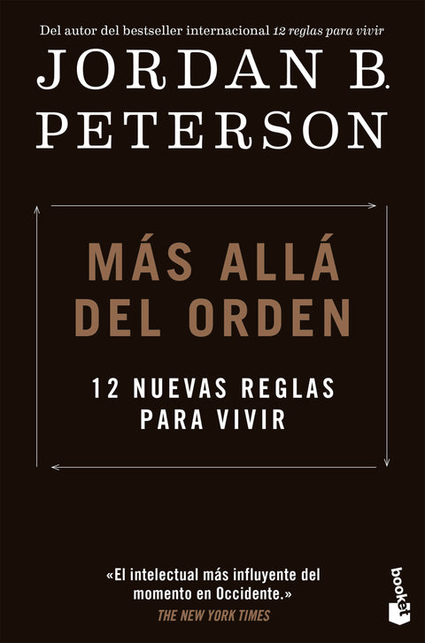 Más allá del orden 12 nuevas reglas para vivir - Jordan B. Peterson