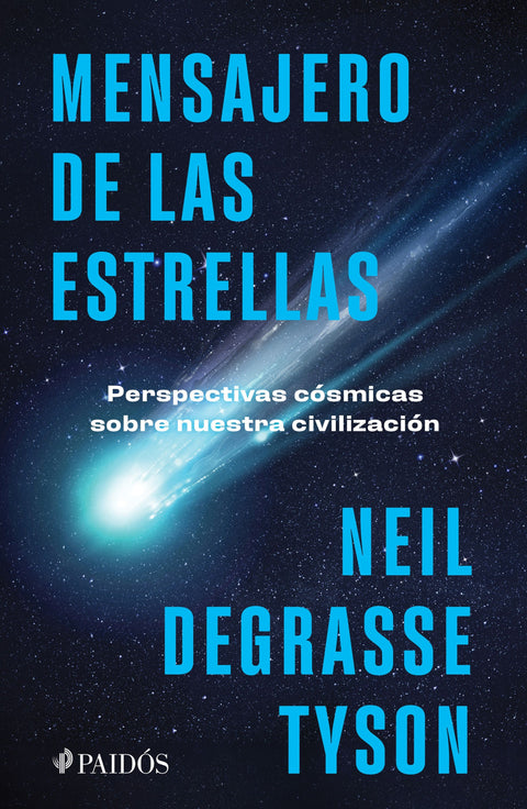 Mensajero de las estrellas - Neil deGrasse Tyson