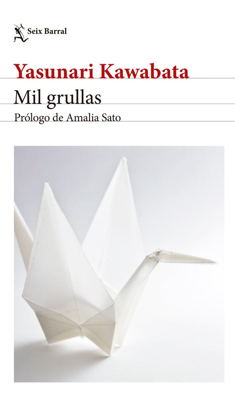 Mil Grullas - Yasunari Kawabata