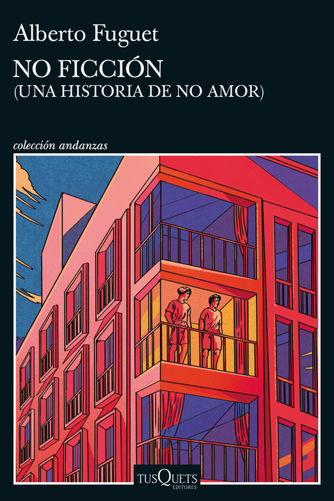 No ficción - Alberto Fuguet