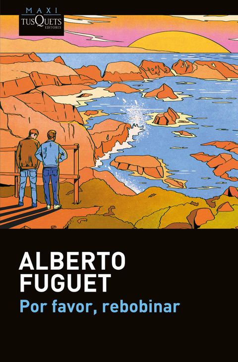 Por favor, rebobinar - Alberto Fuget