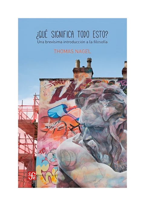 Que significa todo esto? - Thomas Nagel