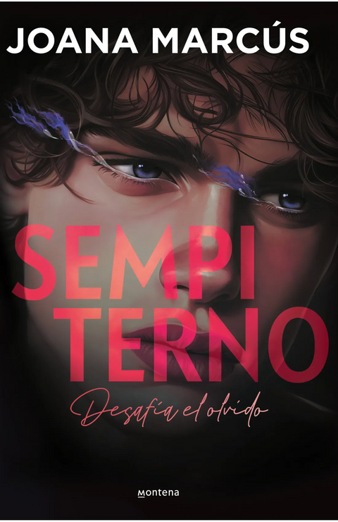 Sempiterno (Bilogía Extraños 2) - Joana Marcús