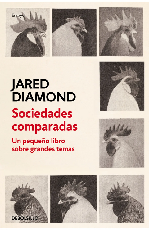 Sociedades comparadas - Jared Diamond