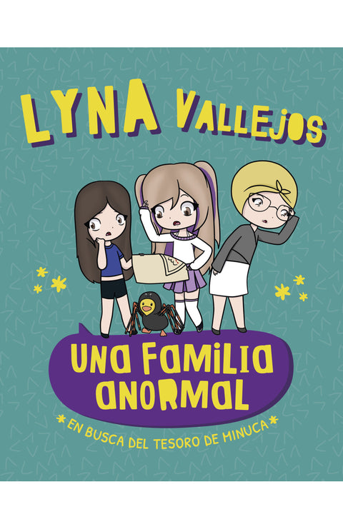 Una familia anormal En busca del tesoro de Minuca - Lyna Vallejos